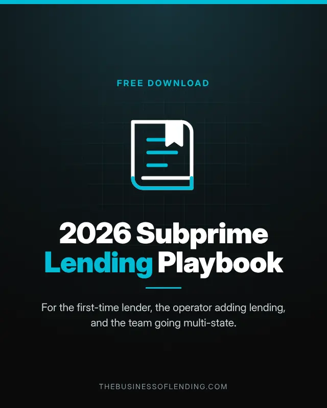 2026 Subprime Lending Playbook, a free download for first-time lenders, operators adding lending, and multi-state teams