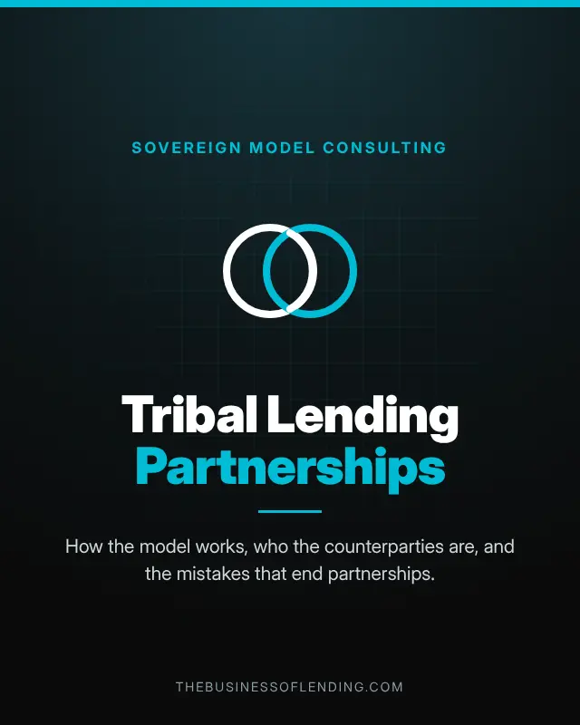 Tribal lending partnerships and sovereign model consulting